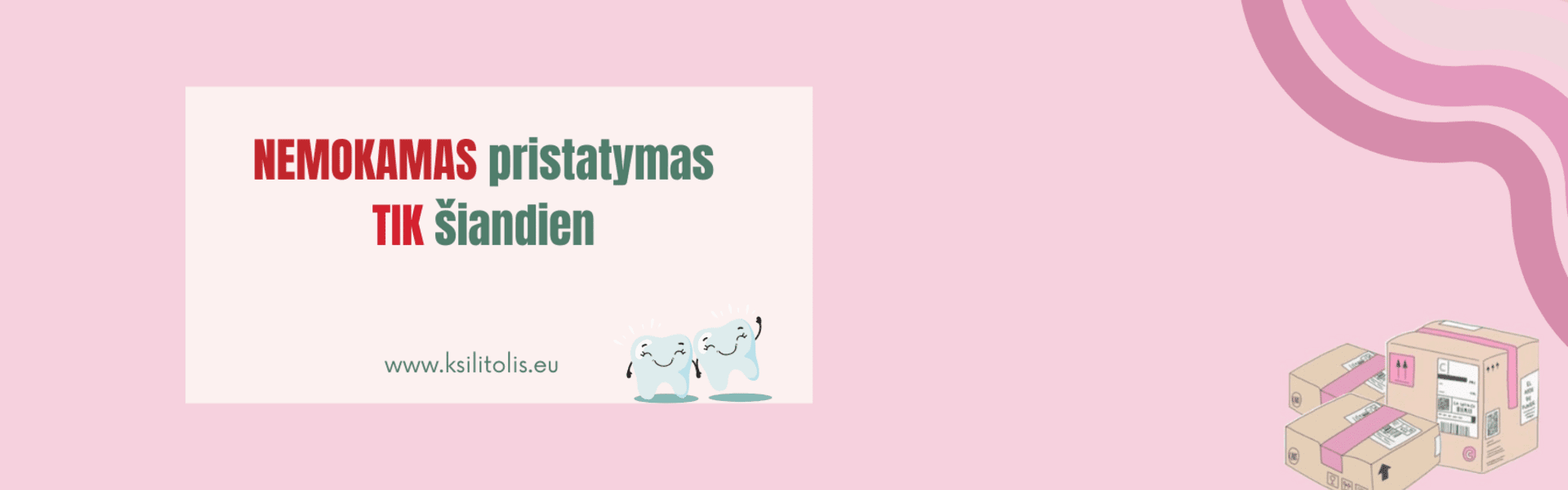 Nemokamas pristatymas